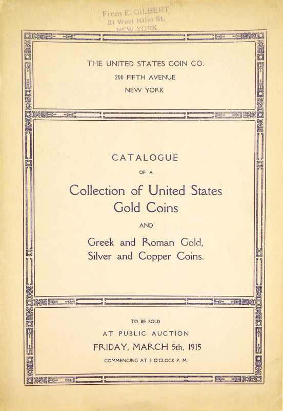 United States Coin Company. CATALOGUE OF A SPLENDID COLLECTION OF UNITED STATES ...