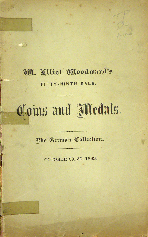 Woodward, W. Elliot. THE OLD AND THE NEW. CATALOGUE OF A FINE COLLECTION OF ANCI...