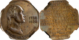 1932 Birth Bicentennial City of New York Medal. Baker-947C. Bronze. Unc Details--Cleaned (NGC).
26 mm, octagonal.