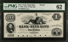 Sing Sing, New York. Bank of Sing Sing. 1850s $1. PMG Uncirculated 62. Proof.
(NY-2580 G2) Plate A. Six POCs. Printed on India paper only. Imprint of...