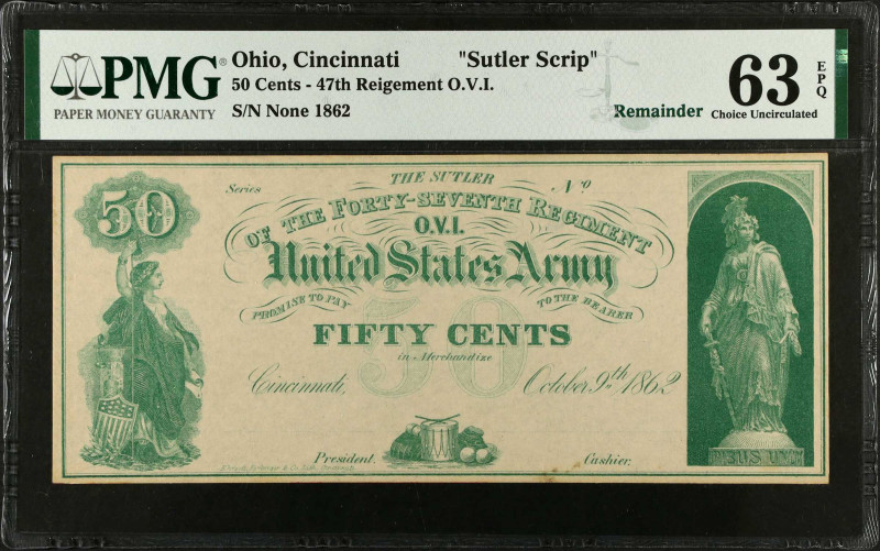 Cincinnati, Ohio., 47th Regiment O.V.I. 1862 50 Cents. PMG Choice Uncirculated 6...