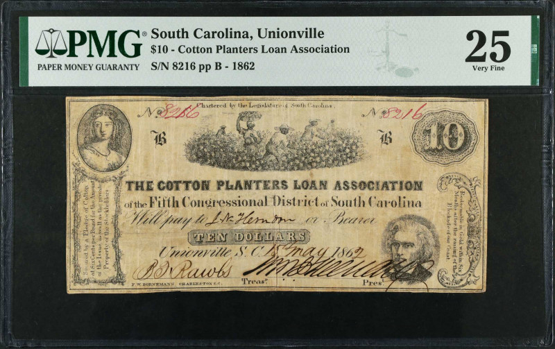 Unionville, South Carolina. Cotton Planters Loan Association. 1862 $10. PMG Very...