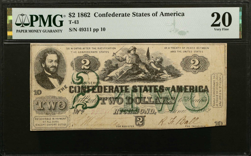 T-43. Confederate Currency. 1862 $2. PMG Very Fine 20.
No. 49311. Plate 10. Imp...