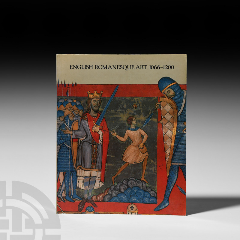 Arts Council Exhibition - English Romanesque Art Published 1984 A.D. Various aut...