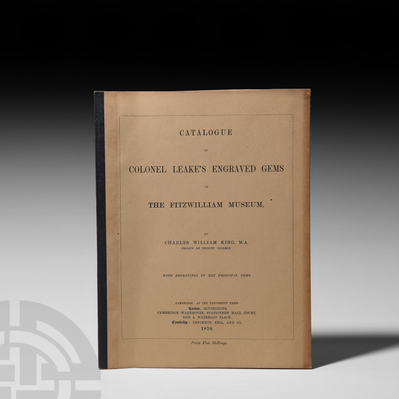 King - Colonel Leake's Engraved Gems Published 1870 A.D. King, Charles William, ...