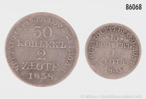 Polen unter russischer Herrschaft, 30 Kopeken 2 Zloty 1838, Bitkin 153, und 15 Kopeken 1 Zloty 1835, Bitkin 1165, schön-fast sehr schön