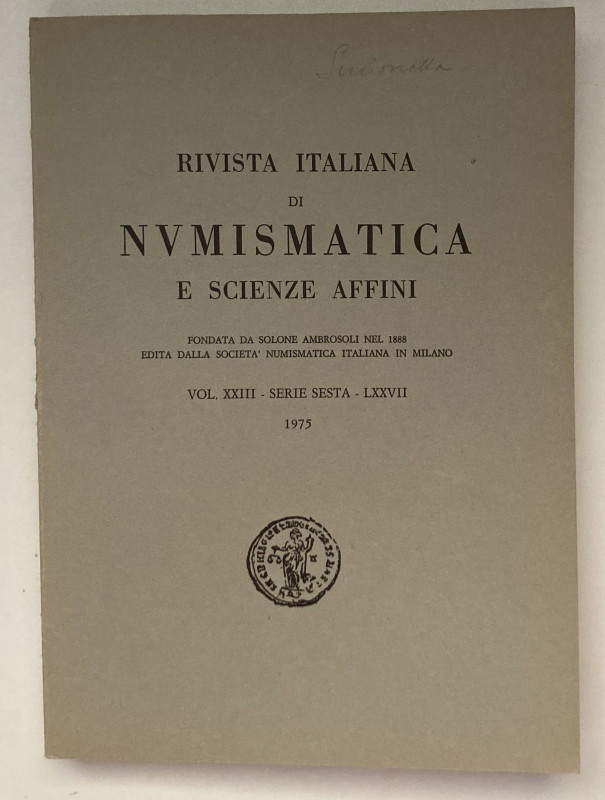 AA.VV. Rivista Italiana di Numismatica e Scienze Affini fondata da Solone Ambros...