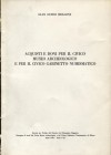 BELLONI G. - Acquisti e doni per il Civico Museo Archeologico e per il Civico Gabinetto Numismatico. Milano, 1968. pp. 105 - 132, con illustrazioni ne...