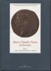 BERGAMINI M. - Museo Claudio Faina di Orvieto. Monete romane imperiali da Augusto a Commodo. Citta di Castello, 1995. pp.328, 1072 ill. nel testo. ril...