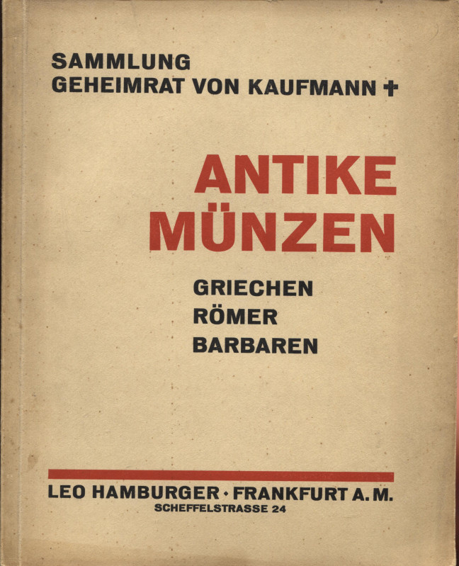 HAMBURGER L. - Frankfurt am Main, 27 – May, 1929. Sammlung Geheimrat Von Kaufman...