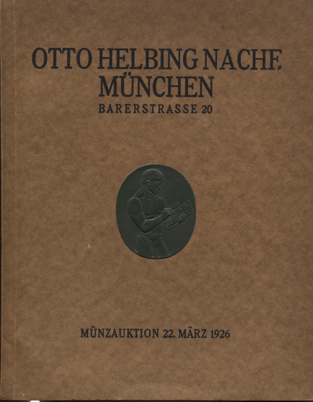 HELBING O. NACH. - Munchen, 22 – Marz, 1926. Griechische und Romische munzen. Pp...