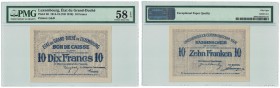 Banknoten, Luxemburg. 10 Francs 1914-18 (ND1919). Printer: G&D. Pick 30. PMG 58, UNC