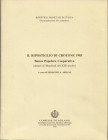 ARSLAN E.A. – Il ripostiglio di Crotone 1985. Banca Popolare Cooperativa (denari di Manfredi del XIII secolo). Milano, 1999. Pp. 20, tavv. 5 nel testo...