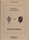 BELLESIA L. - Ricerche su zecche emiliane III. Reggio Emilia. Serravalle, 1998. Pp. 350, tavv. e ill. nel testo. ril. ed. ottimo stato.

SPEDIZIONE ...