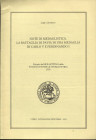 COLOMBETTI L. - Note di medaglistica. La battaglia di Pavia in una medaglia di Carlo V e Ferdinando I. Como, 1995. pp .363 - 366, tavv.6. ril ed ottim...