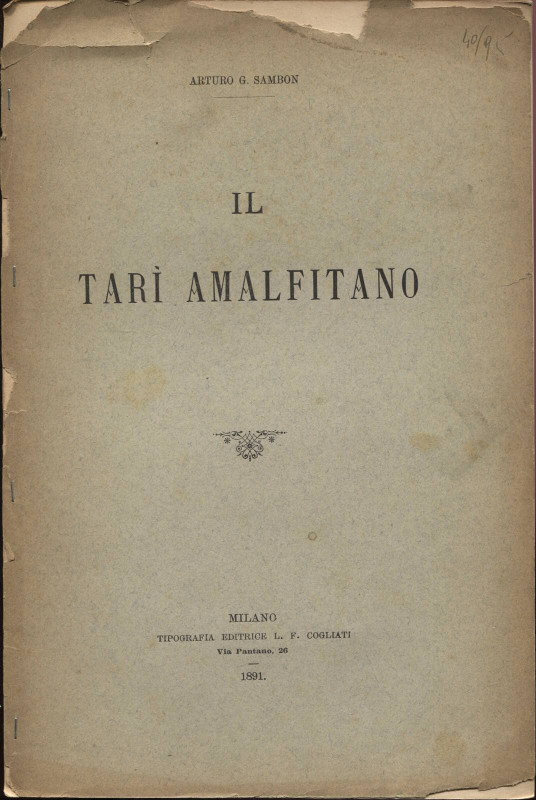 SAMBON A. G. - Il Tarì amalfitano. Milano, 1891. pp. 16, ill. nel testo. ril ed ...