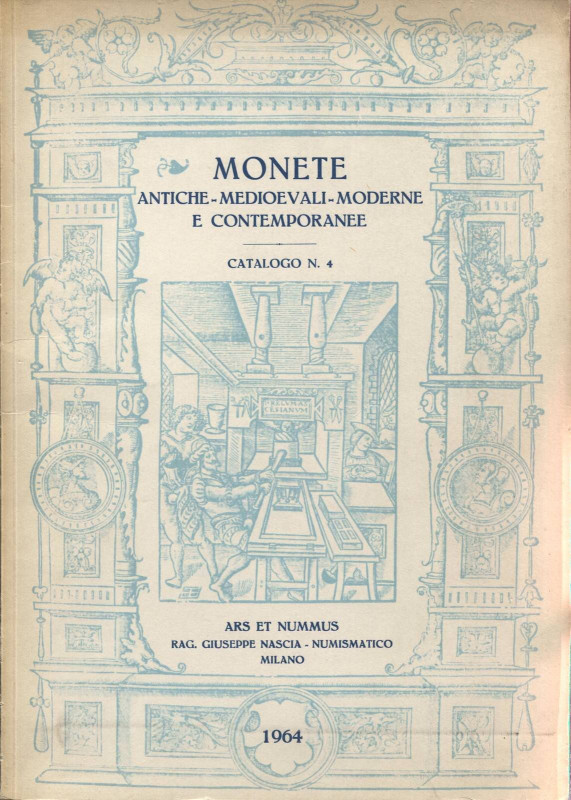 ARS ET NUMMUS. - Milano, 5\6 – Giugno, 1964. Catalogo N 4. Monete antiche, medio...