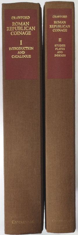 Libri. Roman Republican Coinage. Vol. 1 e 2. Michael H. Crawford. Cambridge 1974...