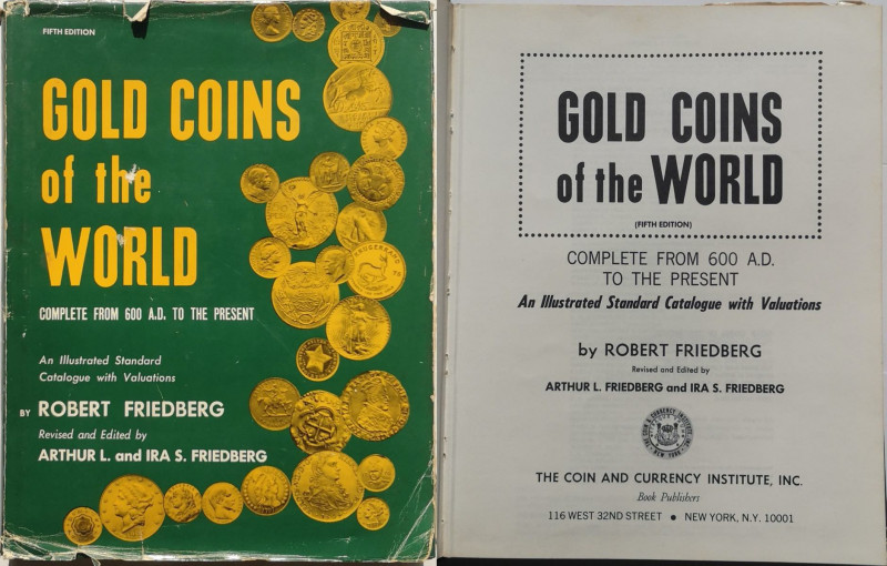Libri. New York. Robert Friedberg. Gold Coins of the World. Fifth Edition. Compo...
