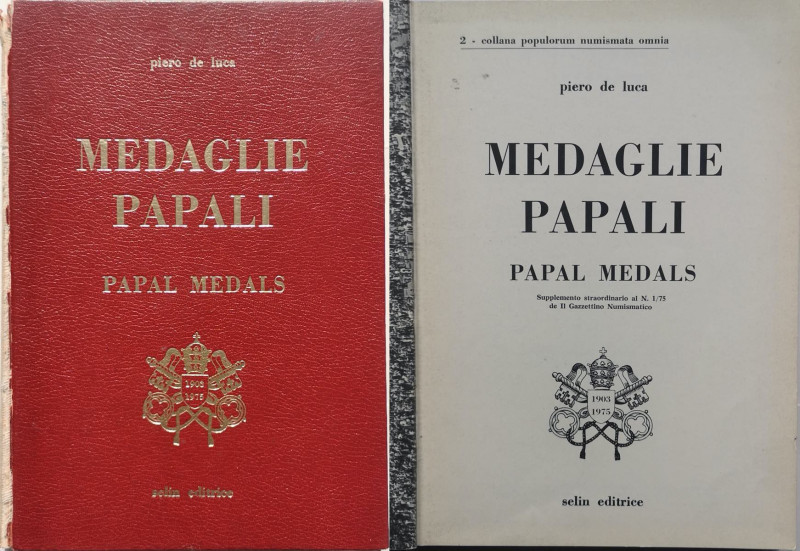 Libri. Piero De Luca. Medaglie Papali. Selin Editrice. 1975. 413 Pagine. Con fot...