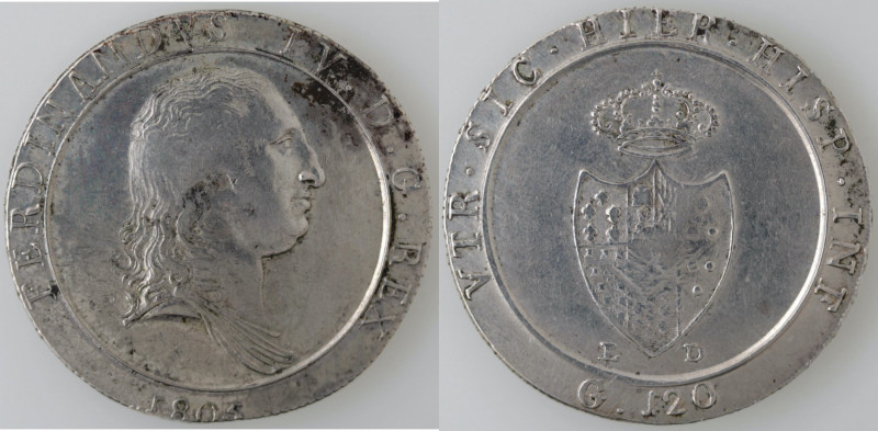 Zecche Italiane. Napoli. Ferdinando IV. 1804-1805. Piastra 1805. Capelli Lisci. ...