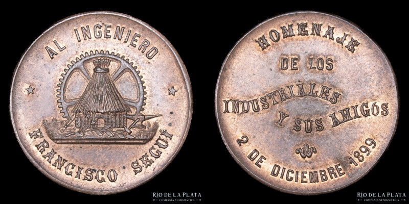 Argentina. 1899. Homenaje de los Industriales al Ingeniero Francisco Segui. CU; ...