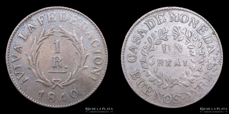 Argentina. Buenos Aires. 1 Real 1840. Casa de Moneda de Buenos Aires. CU; 26.3mm...