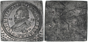 Erzherzog Maximilian 1590-1618
1/2 Taler Klippe einseitiger Bleiabschlag, 1613. von allergrößter Seltenheit - noch als nicht ausgestanzte Klippe - Exe...