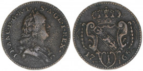 Franz I. Stephan 1745-1765
Pfennig, 1765 W. Wien
2,56g
ANK 2
ss