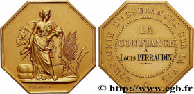 INSURANCES
Type : LA CONFIANCE - VIE 
Date : 1844 
Metal : gold 
Diameter : 35  mm
Orientation dies : 12  h.
Weight : 28,53  g.
Edge : lisse 
Puncheon...
