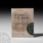 Jones - Designs for Posterity Published 1994 A.D. Jones, Mark, Designs on Posterity - Drawings for Medals - Papers Read at FIDEM 1992, Galata; hardbac...