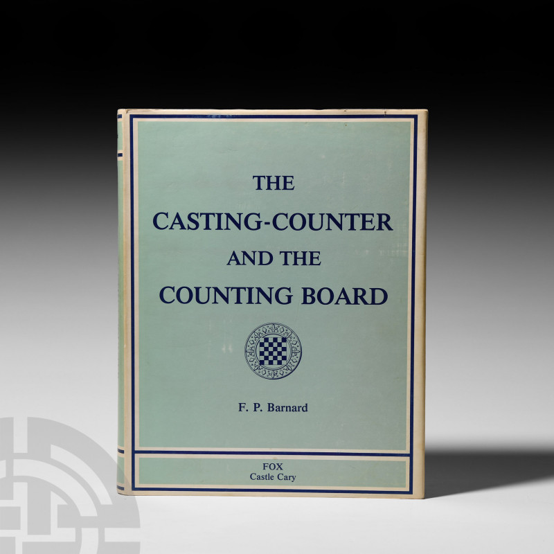 Barnard - Casting-Counter and the Counting Board Published 1981 A.D. Barnard, Fr...