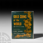 Friedberg - Gold Coins of the World Published 1976 A.D. Friedberg, Robert, Gold Coins of the World - Complete from 600 AD to the Present, New York, 5t...
