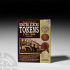 Krause - United States Tokens 1700-1900 Published 1994 A.D. Rulau, Russell, Standard Catalog of United States Tokens 1700-1900, Krause; paperback; pro...