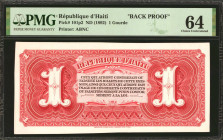 HAITI. Republique d'Haiti. 1 Gourde, ND (1892). P-101p2. Back Proof. PMG Choice Uncirculated 64.
Estimate $50.00 - $100.00