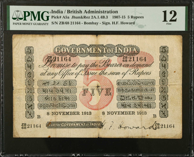 INDIA. Government of India. 5 Rupees, 1907-15. P-A5a. PMG Fine 12.
Signature of...