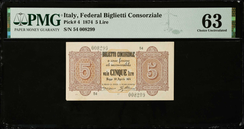 ITALY. Federal Biglietti Consorziale. 5 Lire, 1874. P-4. PMG Choice Uncirculated...