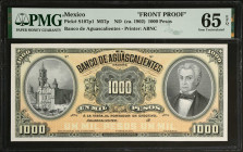 MEXICO. El Banco de Aguascalientes. 1000 Pesos, ND (ca. 1902). P-S107p1. Front Proof. PMG Gem Uncirculated 65 EPQ.
Printed by ABNC. PMG Pop 1/No Othe...