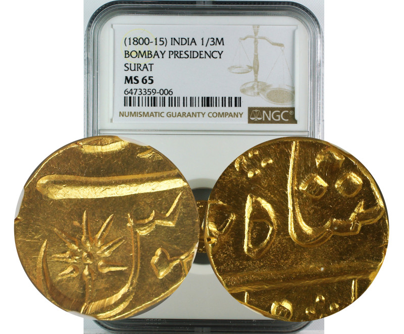 1800-15 INDIA 1/3 GOLD MOHUR BOMBAY PRESIDENCY SURAT MS 65
East India Company, ...