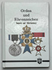 Literature Ordens & Decoration of Bayren and Wurttemberg 2012