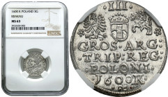 Sigismund III Vasa 
Zygmunt III Waza. Trojak - 3 Grosz (Groschen) 1600, Cracow / Krakow NGC MS63 (MAX) - BEAUTIFUL 

Aw.: Głowa króla w lewo, w kor...