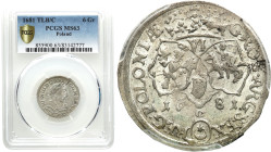 John III Sobieski 
Jan III Sobieski. Szostak - 6 Grosz (Groschen) 1681 TLB, Bydgoszcz PCGS MS63 (MAX) - RARE 

Aw.: Popiersie króla w prawo, w wień...