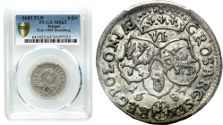 John III Sobieski 
Jan III Sobieski. Szostak - 6 Grosz (Groschen) 1683 TLB, Bydgoszcz PCGS MS63 

Aw.: Popiersie króla w prawo, w wieńcu laurowym i...