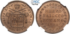 Roma, Gregorio XVI (1831-1846), Mezzo Baiocco 1831 anno I, Cu mm 23,5 conservazione eccezionale in rame rosso, in Slab NGC MS66 RB (Top Pop! cert. 578...
