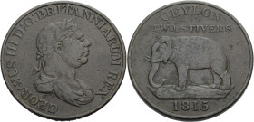 Ceylon. 
BRITISCH. 
George III, 1760-1820. 2 Stivers 1815. Geprägt in England. Büste des George III. GEORGIUS III D:G: BRITANNIARUM REX. Rv. Elephan...