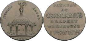 Grossbritannien/-Token 18. Jh., England. 
Suffolk. 
Ipswich. Halfpenny 1794. A Market Cross. IPSWICH CROSS. Ex: 1794. Rev.: PAYABLE/ AT/ CONDER'S/ D...