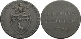 Grossbritannien/-Token 18. Jh., England. 
Suffolk. 
Sudbury. Halfpenny, 1793. Shield of Arms of Sudbury. MAY THE TRADE OF SUDBURY FLOURISH. Rv. PRO ...
