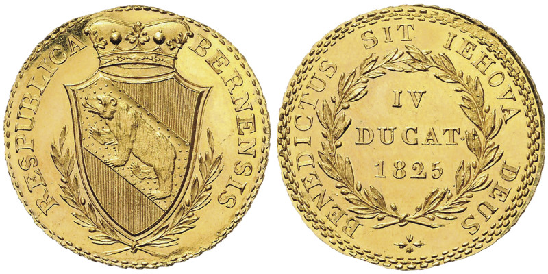République Bernensis 
IV DUCAT, 4 Dukaten, Bern, 1825, AU 13.84 g. Avers : RESPU...