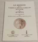 AA.VV. Le Monete degli Uomini e delle Famiglie Illustri di Atina – La Collezione del Museo Civico Archeologico di Atina. Quaderno di Studi LVII, Centr...