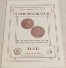Melillo R. Elisa Bonaparte Baciocchi. Quattro Monete per una Principessa. Quaderno di studi XLVII, Formia, Settembre-Ottobre 2001. Brossura ed., pp. 5...